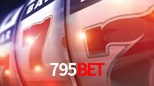 795BET LOGIN